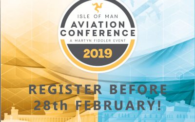 Register before the 28th February to attend 2019 Isle of Man Aviation Conference
